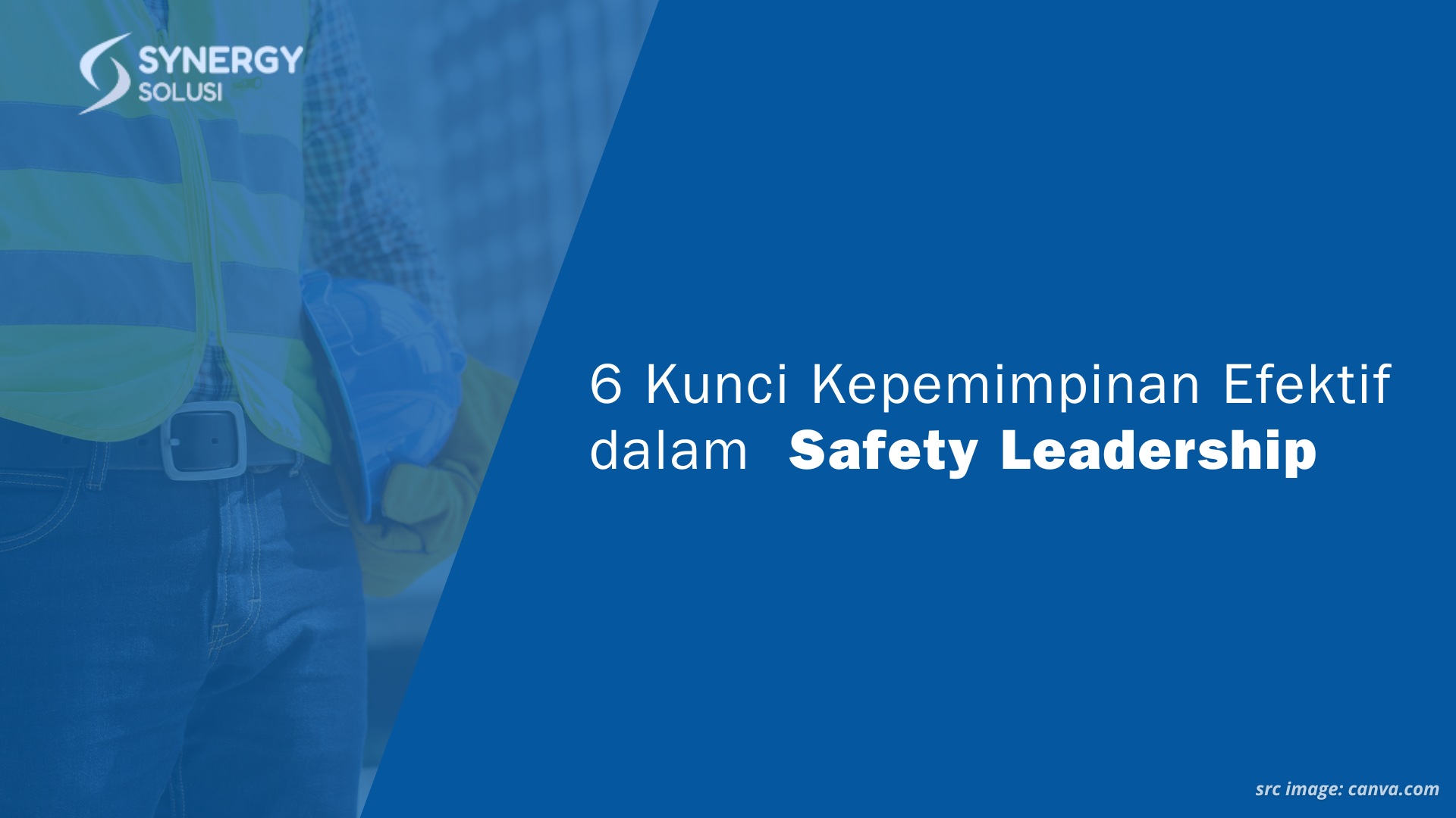 Pentingnya Manajemen Risiko K3 Dalam Pekerjaan Synergy Solusi Group