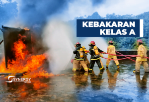 Kebakaran Kelas A - Synergy Solusi Group