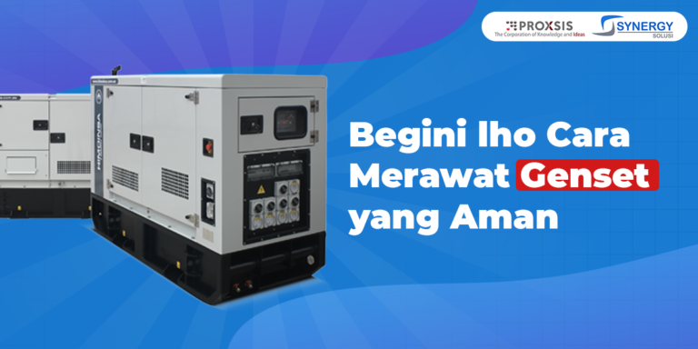 10 Cara Perawatan Genset Dengan Aman - Synergy Solusi Group