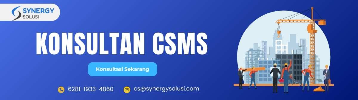 Konsultan CSMS Terbaru di Indonesia