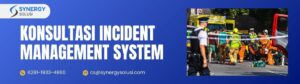 Konsultasi Incident Management System