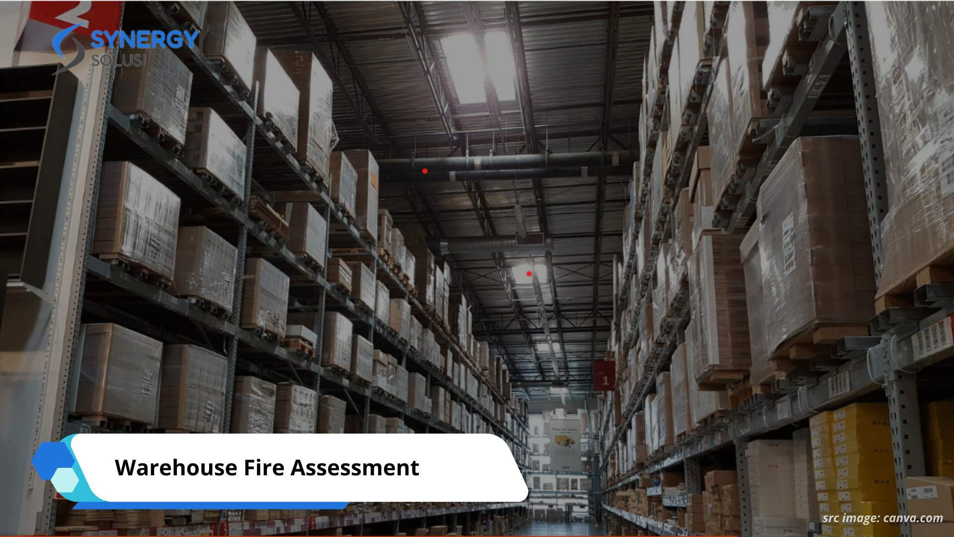 Warehouse Fire Assessment