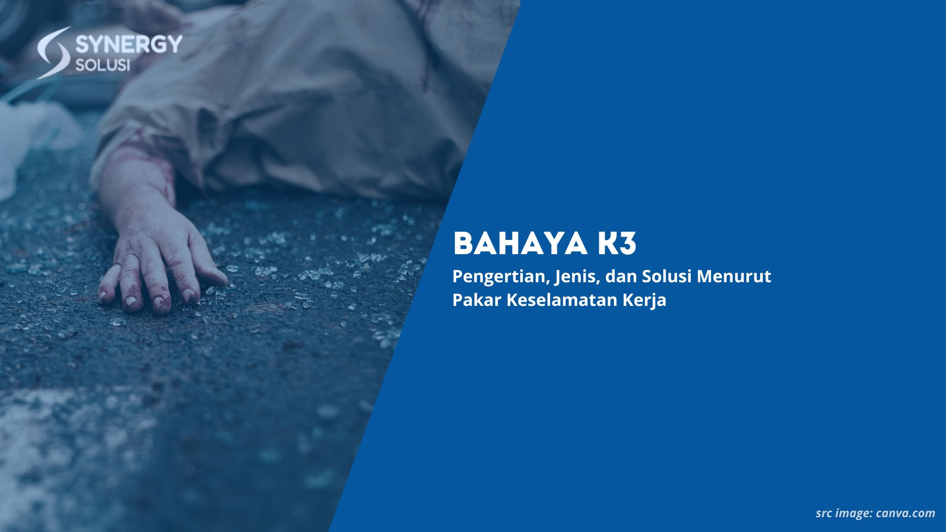Bahaya K3: Pengertian, Jenis, dan Solusi Menurut Pakar Keselamatan Kerja