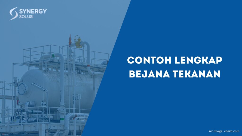 Contoh Lengkap Bejana Tekanan